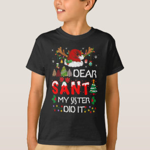 Dear Santa My Sister Did It Christmas Pyjamas T-Shirt