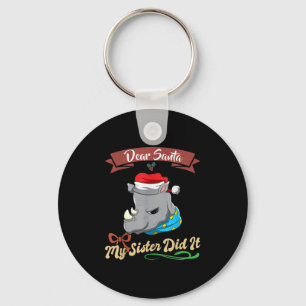 Dear Santa My Sister Did It Siblings Christmas Key Ring