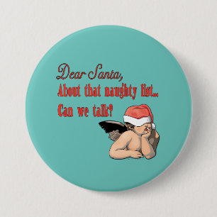 Dear Santa Naughty List 7.5 Cm Round Badge