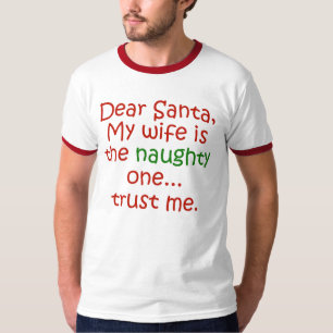 Dear Santa Naughty Wife T-Shirt