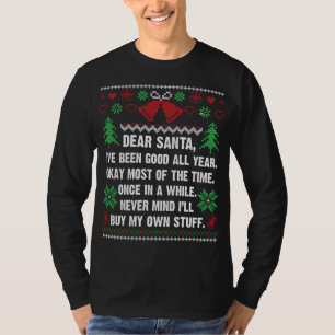 Dear Santa Never Mind I'll Buy My Own Funny Christ T-Shirt