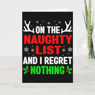 Dear Santa On Naughty List Funny Christmas Mens Wo Card