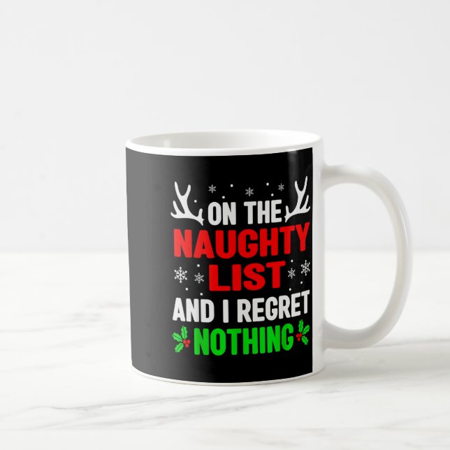 Dear Santa On Naughty List Funny Christmas Mens Wo Coffee Mug (Right)