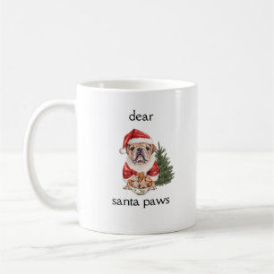 Dear Santa Paws Coffee Mug