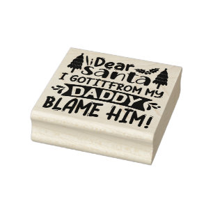 Dear Santa Quote  Rubber Stamp