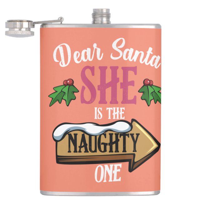 Dear Santa She Is The Naughty One Funny Matching Hip Flask (Opened)