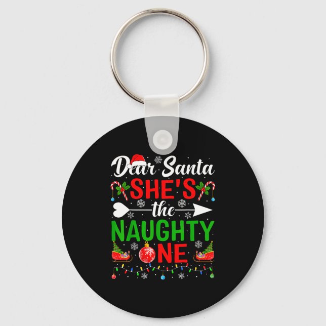 Dear Santa She's The Naughty One Couples Christmas Key Ring (Front)