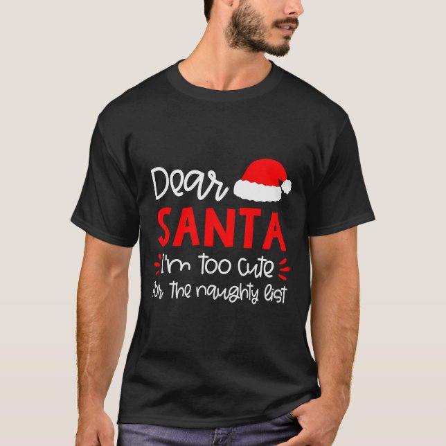 Dear Santa Shirt Funny Matching Family Christmas P (Front)