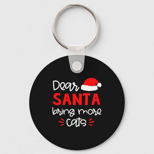 Dear Santa Shirt Funny Matching Family Christmas P Key Ring (Front)