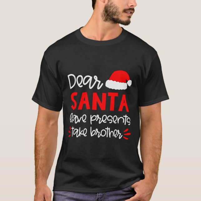 Dear Santa Shirt Siblings Matching Family Christma (Front)