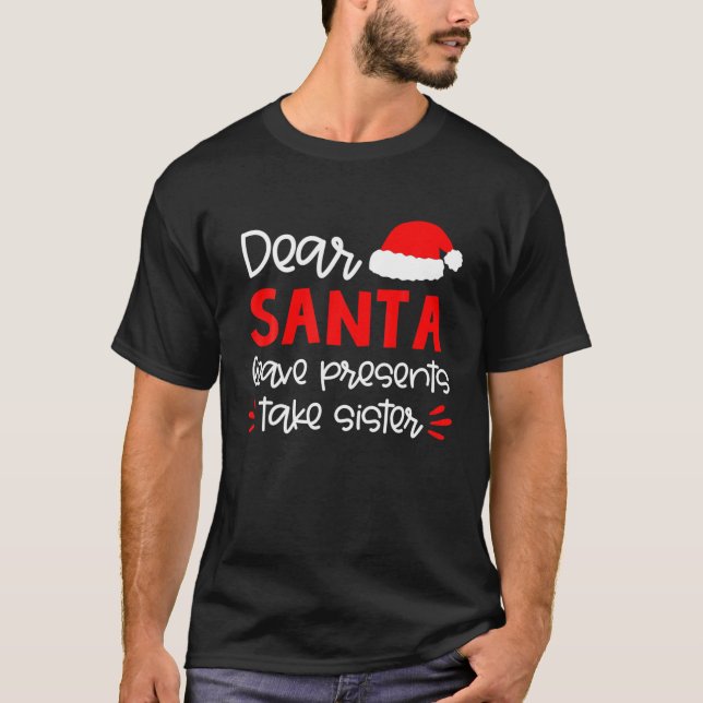 Dear Santa Siblings Matching Family Christmas Paja T-Shirt (Front)