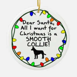 Dear Santa Smooth Collie Ceramic Tree Decoration