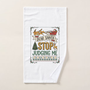 Dear Santa Stop Judging Me Christmas Reindeer Tree Hand Towel