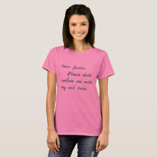 Dear Santa T-Shirt