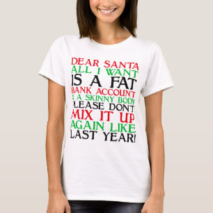 Dear Santa T-Shirt