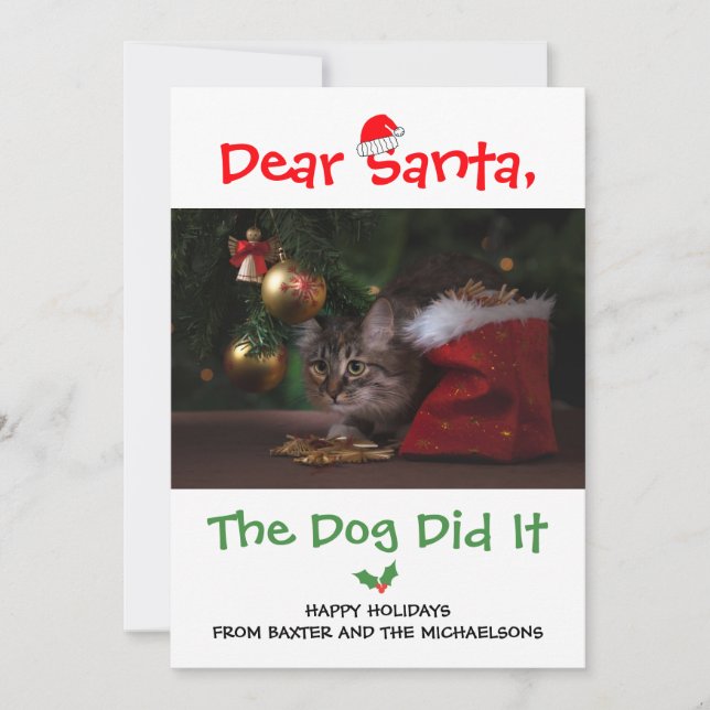 Dear Santa, The Dog Did It Funny Pet Photo Holiday Card (Front)