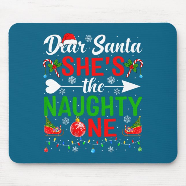 Dear santa the naughty one couples christmas mouse mat (Front)