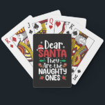 Dear Santa They Are Naughty Ones Christmas Matchin Playing Cards<br><div class="desc">Dear Santa They Are Naughty Ones Christmas Matching</div>