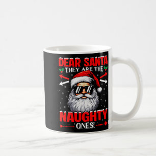 Dear Santa They Are The Naughty One Christmas Xmas Coffee Mug
