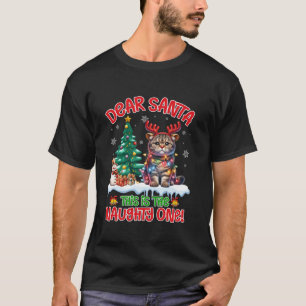 Dear Santa This Is The Naughty One Scottish Fold C T-Shirt