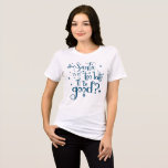 Dear Santa too late to be Good Turquoise Christmas Tri-Blend Shirt<br><div class="desc">Dear Santa too late to be Good Turquoise Writing Christmas.  Festive humour quote in an artsy typography with star motifs.</div>