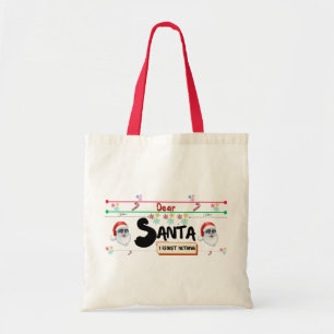 Dear Santa tote, Share the Magic of Christmas Tote Bag