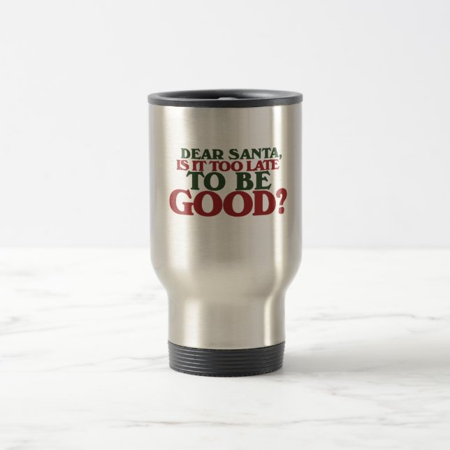 Dear Santa Travel Mug (Center)