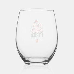 Dear Santa Tried Christmas Hat Present Box Stemless Wine Glass