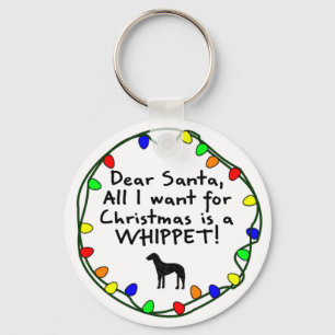 Dear Santa Whippet Key Ring