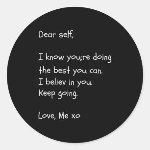 Dear Self Quote Mental Health Awareness Shirt Moti Classic Round Sticker