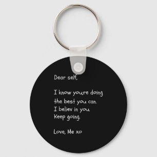 Dear Self Quote Mental Health Awareness Shirt Moti Key Ring