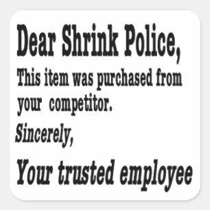 Dear Shrink Police Sticker