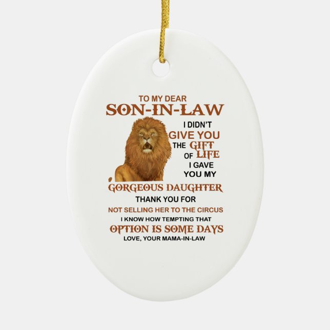 Dear Son-In-Law I Didn't Give You The Gift Of Life Ceramic Tree Decoration (Front)
