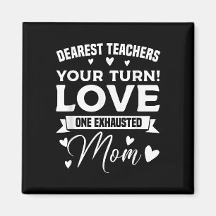 Dear Teacher I Talk To Everyone So Moving My Seat Magnet
