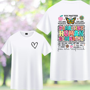 Dear Tiny Human Behind Me Tshirt