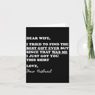 Dear Wife Quote Funny Sarcastic Humour Joke From Card