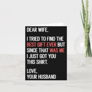 Dear Wife Quote Funny Sarcastic Humour Joke From Card
