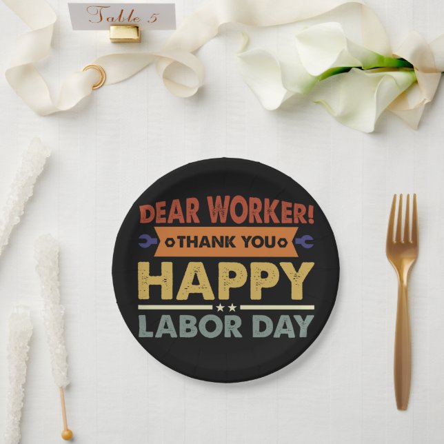 Dear Worker Thank You Happy Labour Day Workers Day Paper Plate (Wedding)