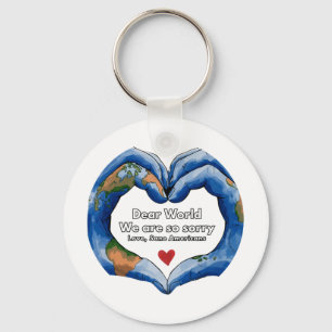 Dear World  Key Ring