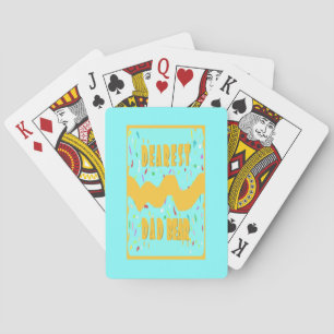 Dearest Dad Bear fun design med blue mustard colou Playing Cards