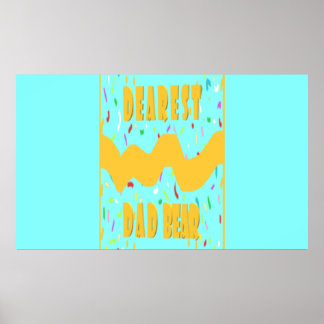 Dearest Dad Bear fun design med blue mustard colou Poster