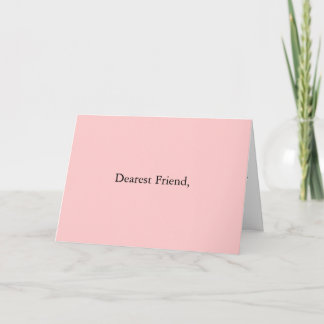 Dearest Friend. Card