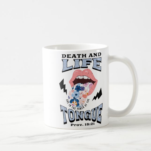 Death And Life Tongue Christian  Coffee Mug (Right)
