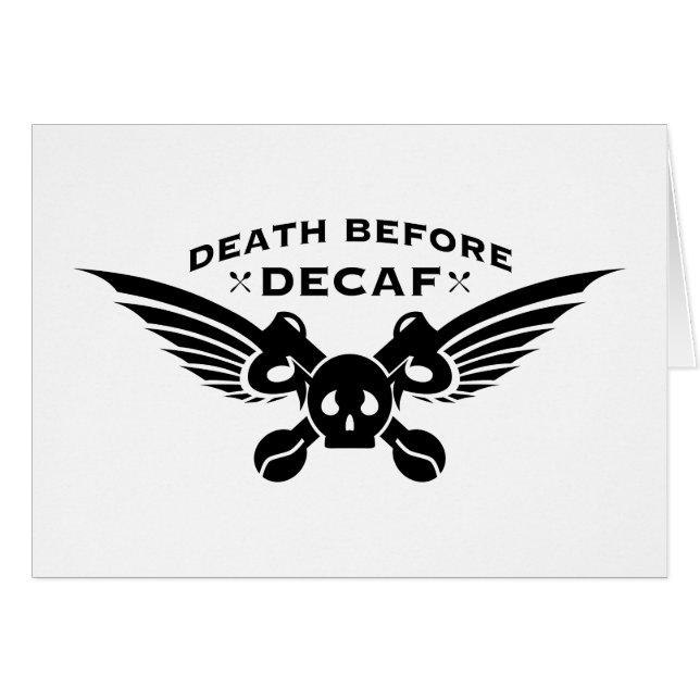 death before decaf (Front Horizontal)