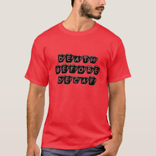 Death Before Decaf Coffee Humour T-Shirt