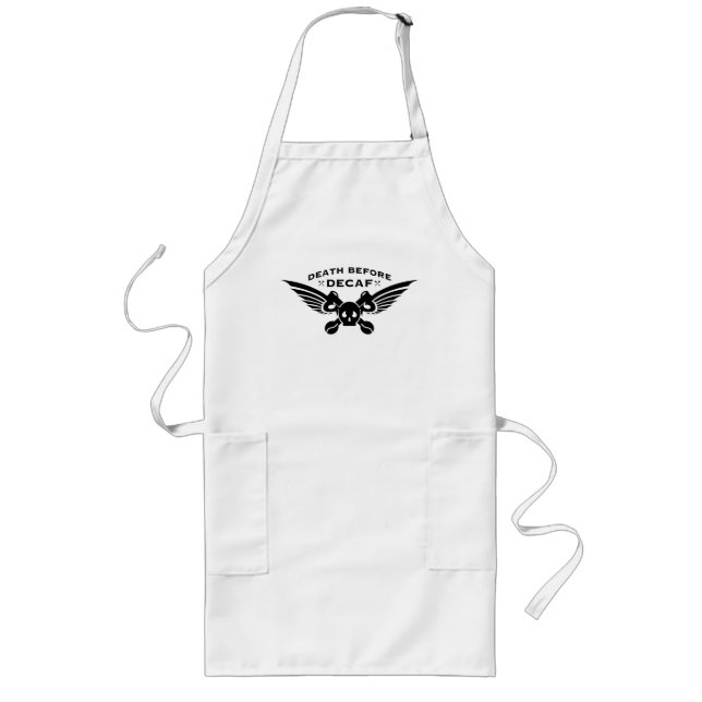 death before decaf long apron (Front)
