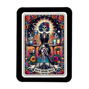 Death Before Decaf Tarot Card Magnet