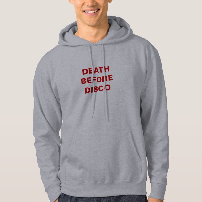 DEATH BEFORE DISCO HOODIE (Front)
