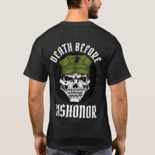 DEATH BEFORE  DISHONOR T-Shirt