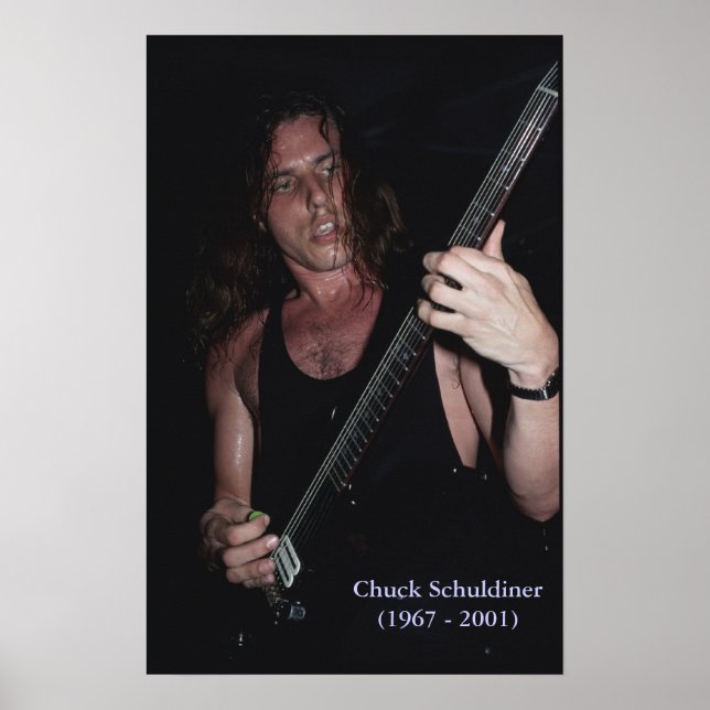 DEATH  Chuck Schuldiner (1967 - 2001) poster (Front)